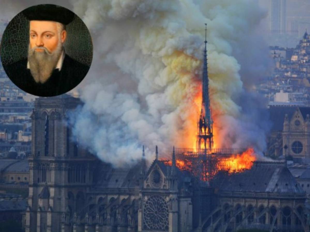 La profecía de Nostradamus que hablaba del incendio en la catedral de Notre Dame