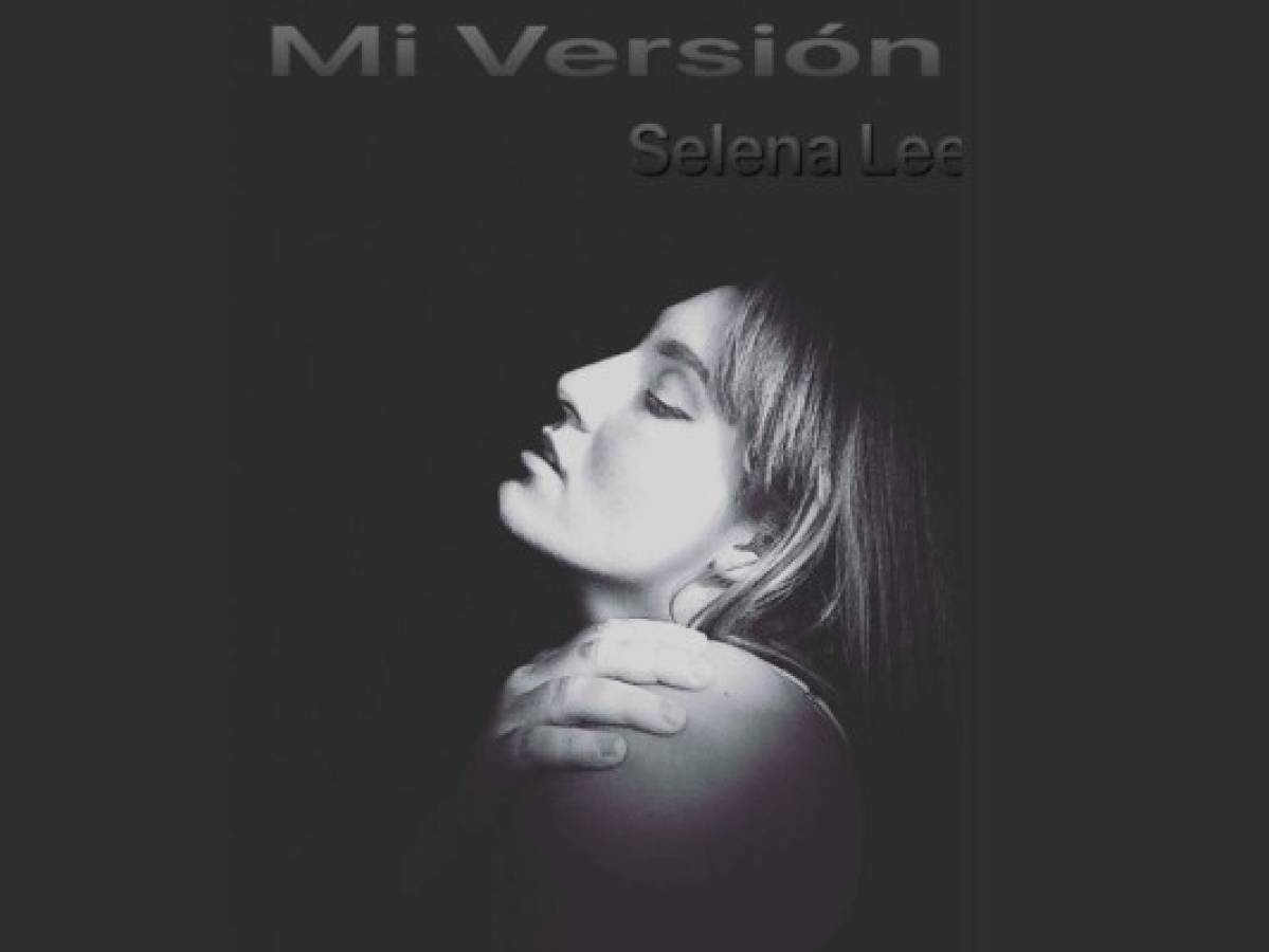 Selena Lee lanza video oficial 'Mi Versión' con emotivo mensaje a sus fans