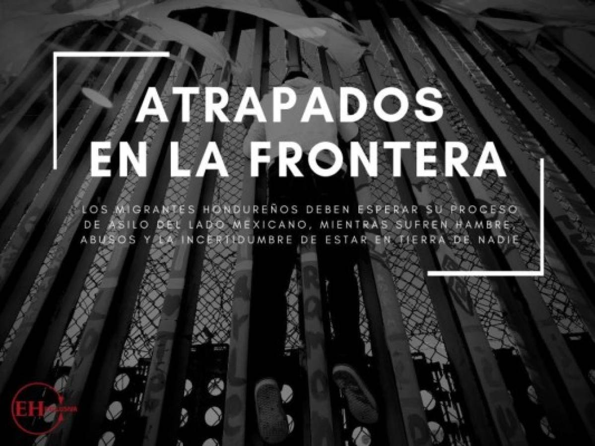 Atrapados en la frontera: El calvario de los migrantes hondureños