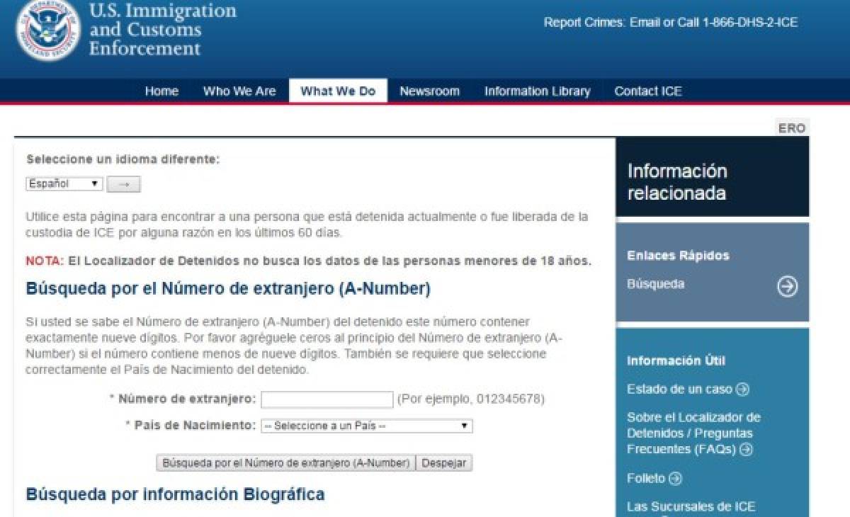 La primera por el A-Number, en caso de saberlo. Si usted se sabe el Número de extranjero (A-Number) del detenido este número contiene exactamente nueve dígitos.