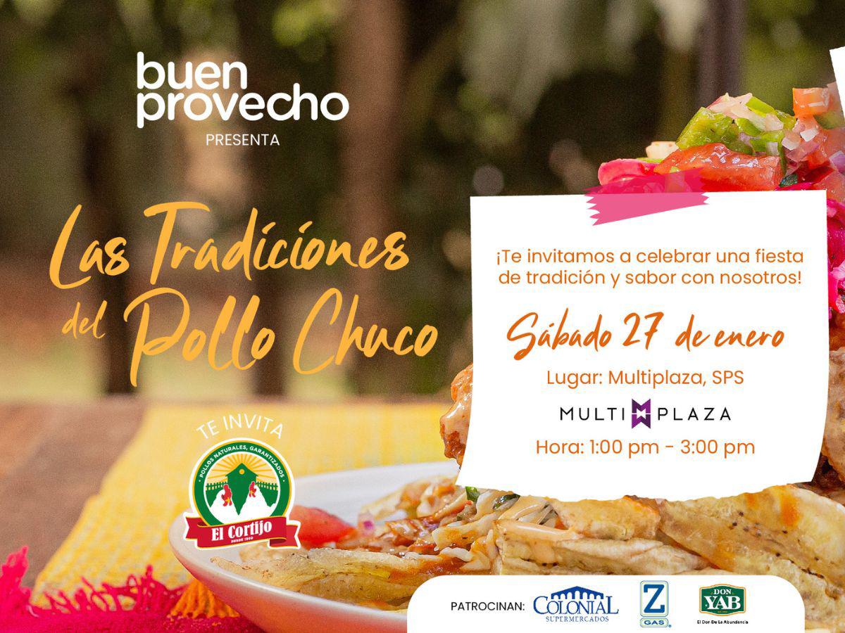 Sea parte del evento ‘’Las Tradiciones del Pollo Chuco’’ en San Pedro Sula