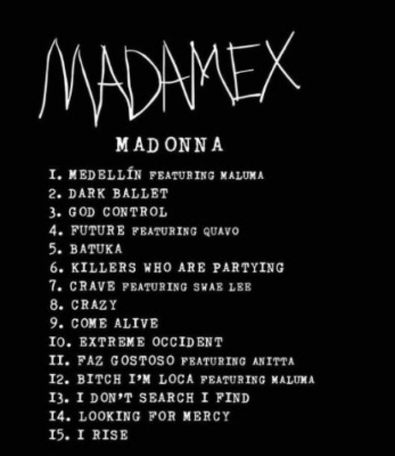 Esta es la lista de canciones que formarán parte del disco MADAMEX de la reina del pop.