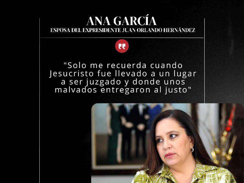Tras el veredicto de culpabilidad en el juicio contra Juan Orlando Hernández (JOH), la ex primera dama de Honduras, Ana García de Hernández, ofreció su primera comparecencia ante los medios de comunicación hondureños