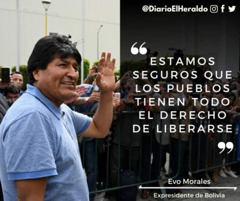 10 frases de Evo Morales al llegar a México como asilado político