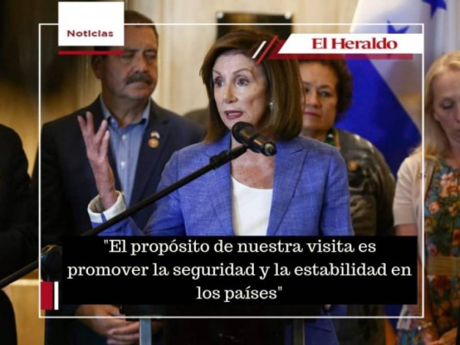 Las frases de Nancy Pelosi durante su visita a Honduras