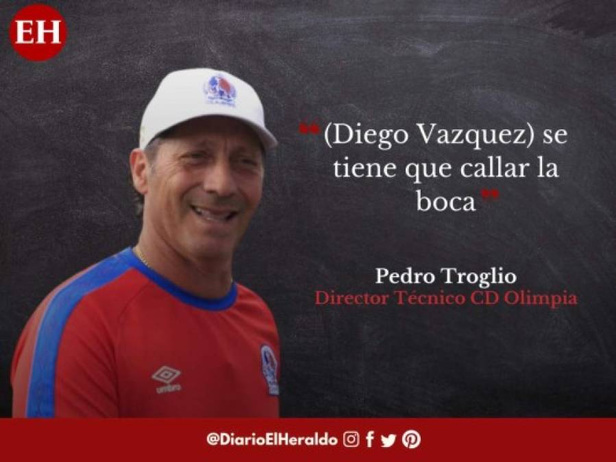 Las frases más explosivas de Pedro Troglio y Diego Vazquez