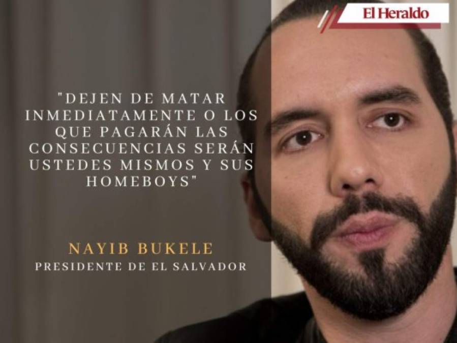 Las frases más polémicas de Bukele contra las maras y pandillas de El Salvador