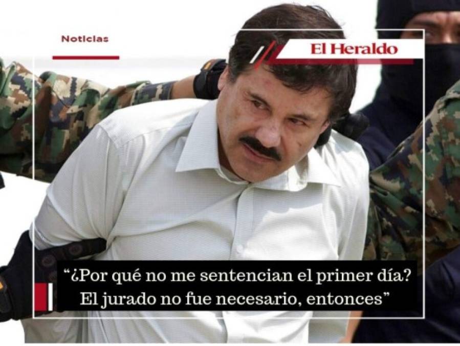 Las 8 frases de 'El Chapo' Guzmán al ser condenado a cadena perpetua