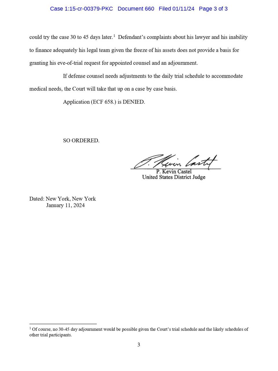 Juez Kevin Castel deniega solicitud de JOH para aplazar su juicio; se mantiene el 5 de febrero
