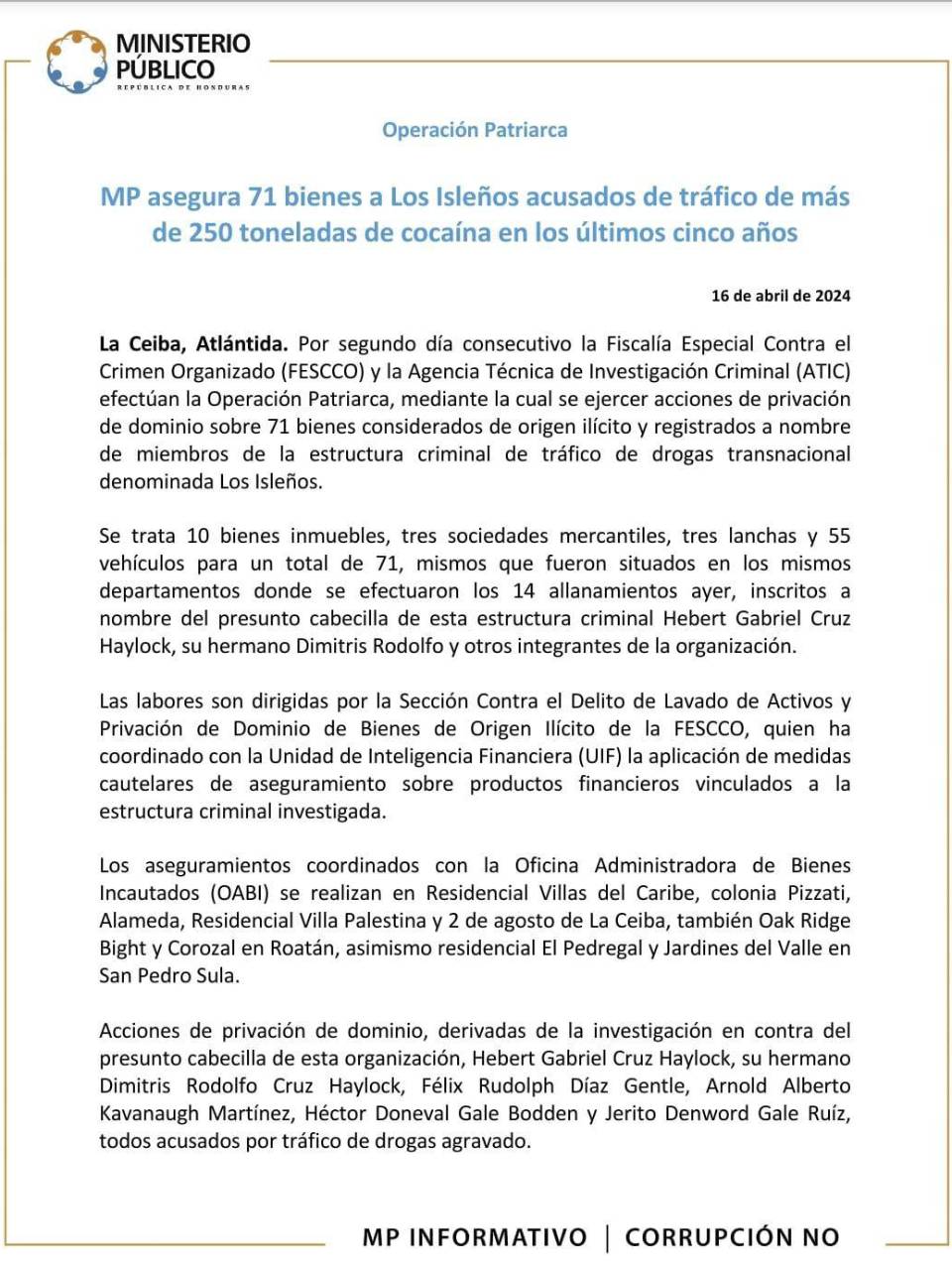 MP asegura 71 bienes a banda “Los Isleños”, acusados de narcotráfico