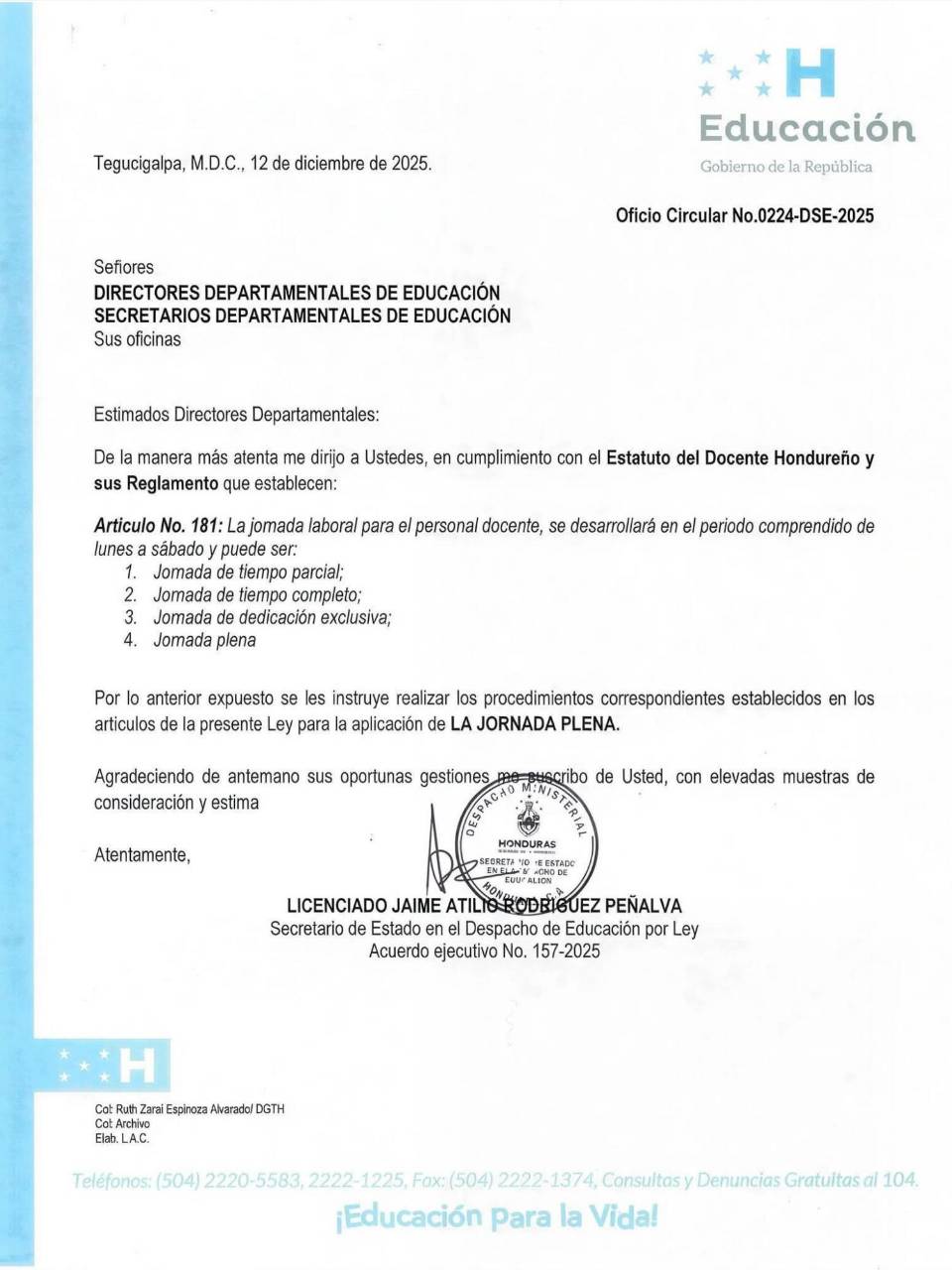 El oficio fue emitido por el recién nombrado ministro de Educación, Jaime Rodríguez.