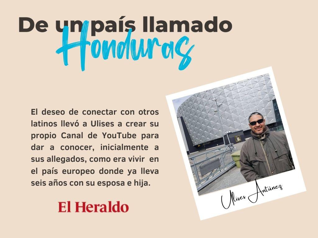 Ulises Antúnez, el hondureño que une a los latinos en Suecia a través de su canal de YouTube