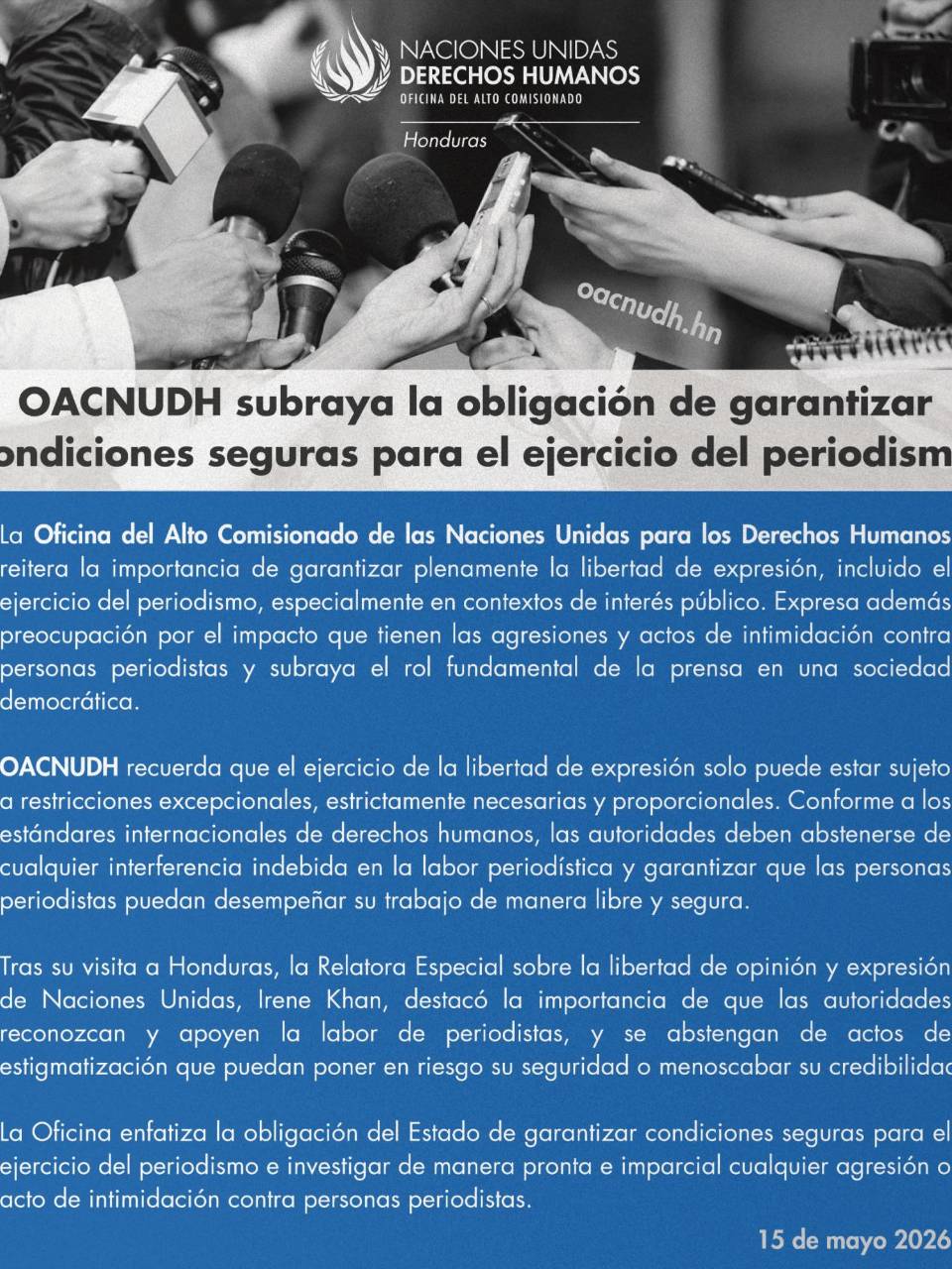 Mediante un comunicado la oficina del alto comisionado, reacciona a la reciente agresión contra periodistas.