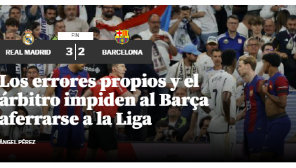 Lo que comentan los medios internacionales tras triunfo de Real Madrid sobre Barcelona