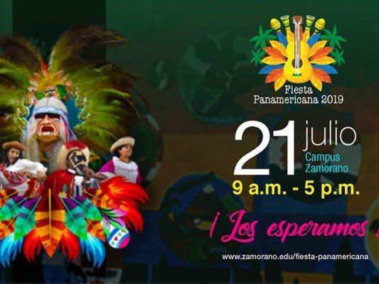 Zamorano celebra la Fiesta Panamericana 2019 'Cultura y Sabor”