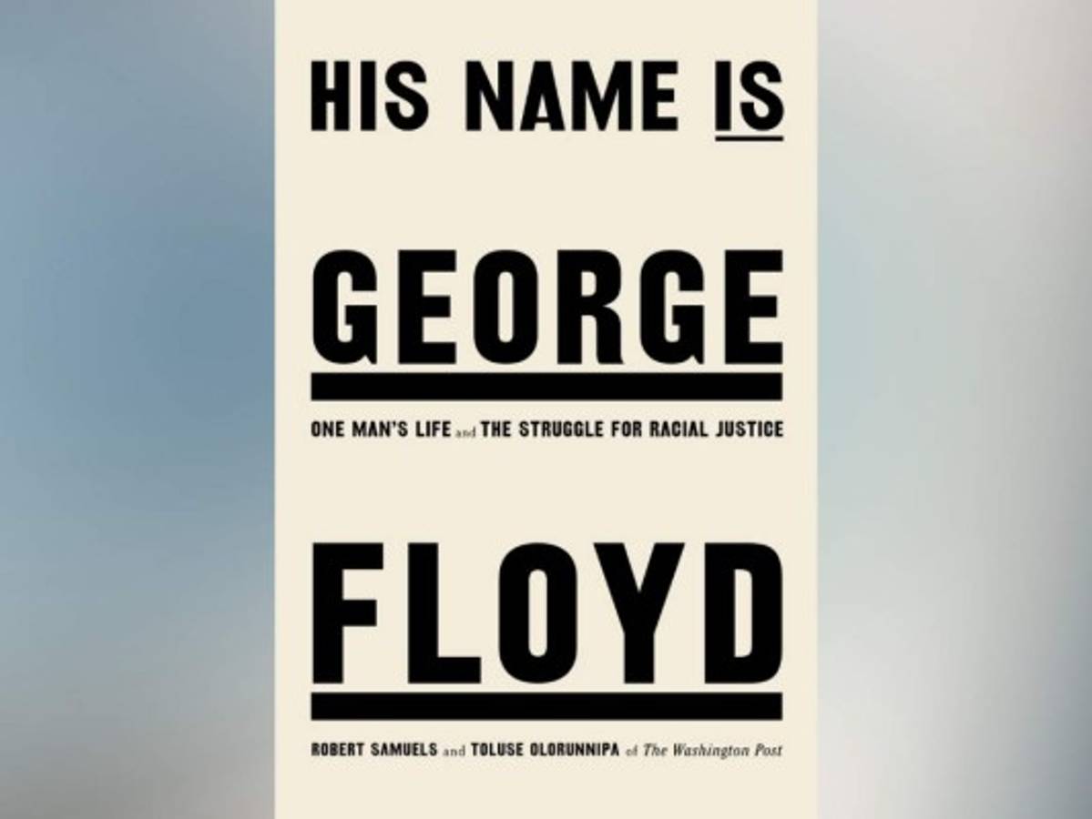 Una biografía de George Floyd se publicará en mayo de 2022