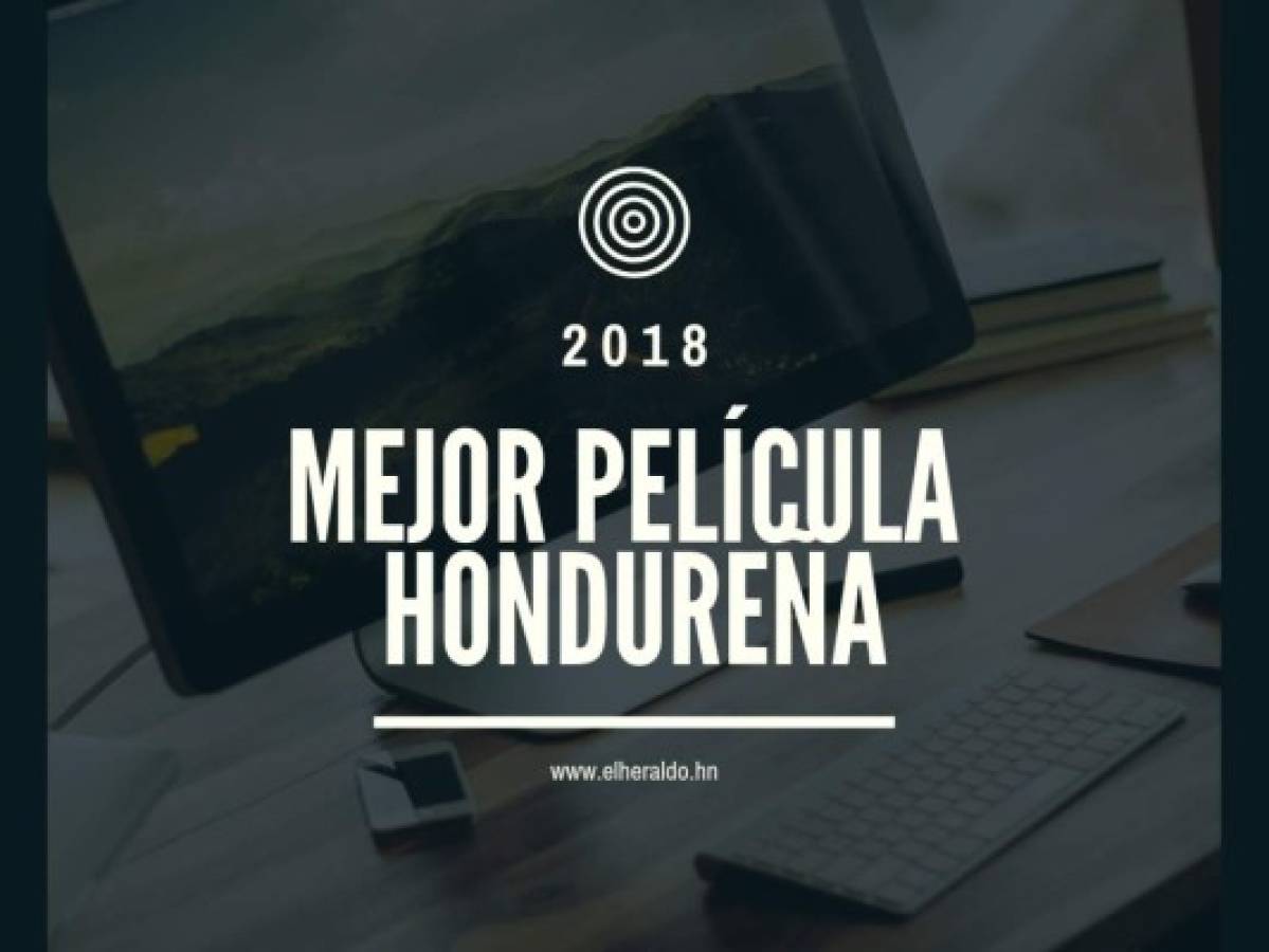 Mejor película de Honduras en 2018