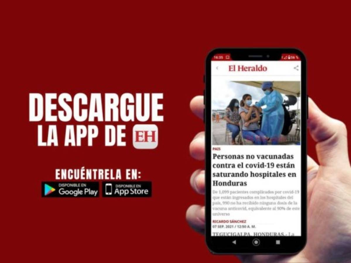 Descarga la app de EL HERALDO e infórmate de lo último en Honduras y el mundo