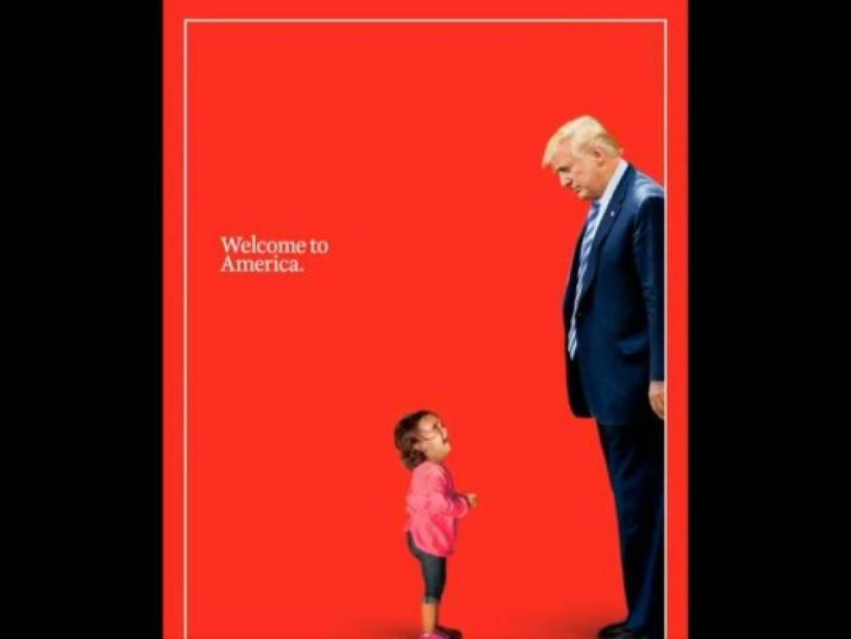 Revista Time publica polémica portada con foto de niña hondureña y Donald Trump
