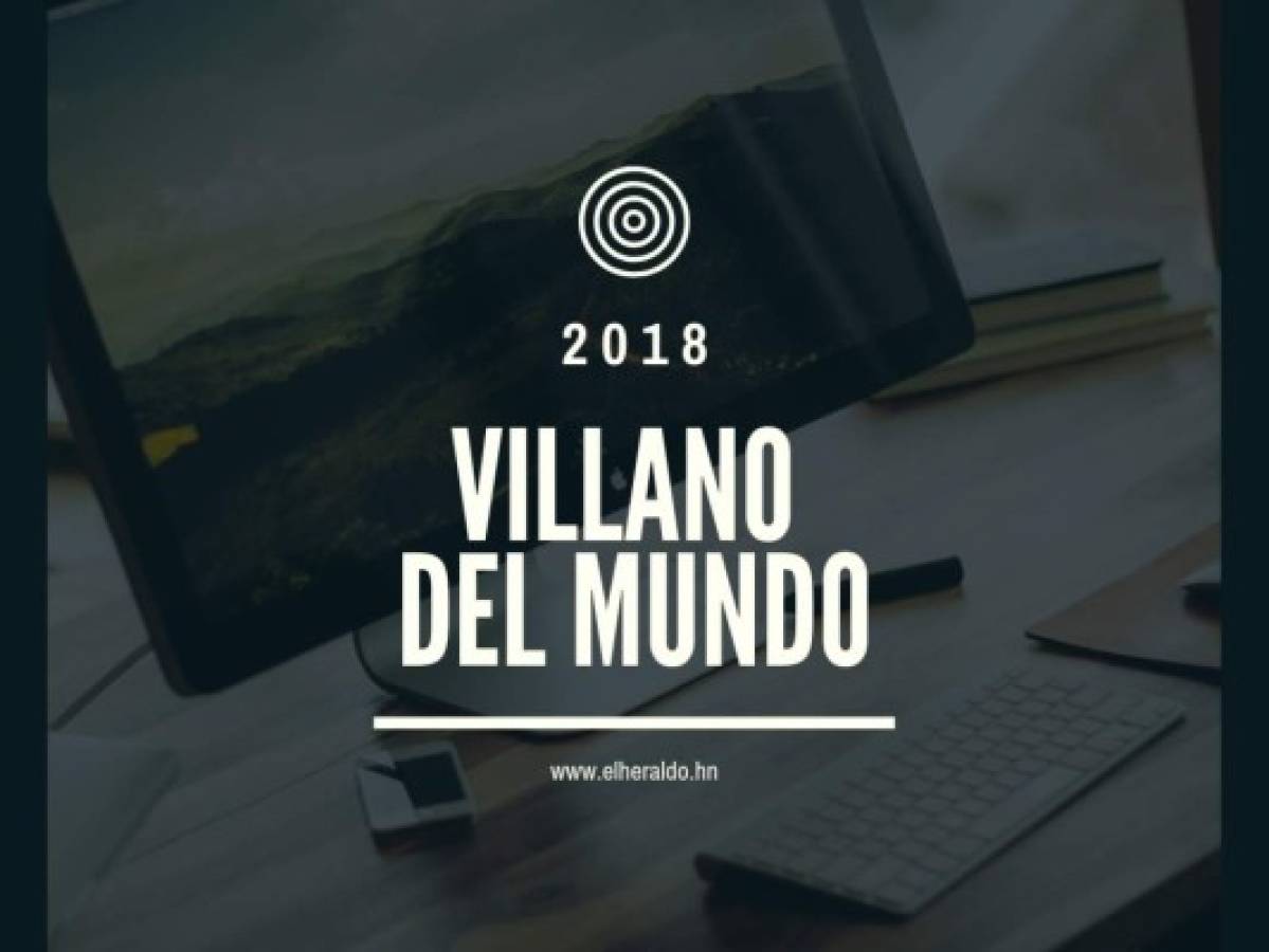 Villano del mundo 2018