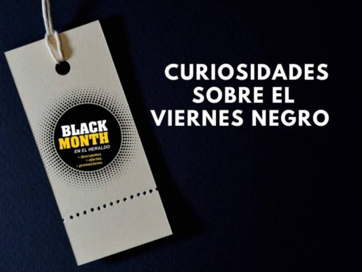 #BlackMonth: 8 datos que seguramente no sabías sobre el Viernes Negro