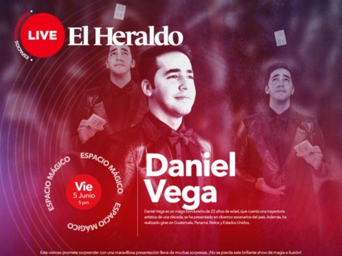 EN VIVO: Un viernes de magia junto a Daniel Vega, ilusionista hondureño