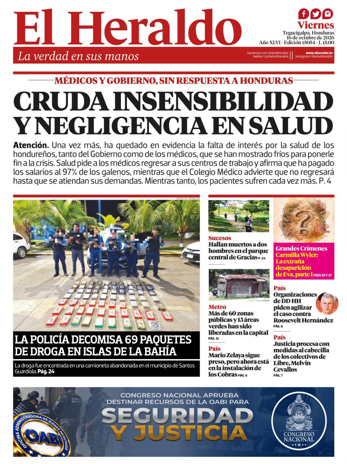 Cruda insensibilidad y negligencia en salud