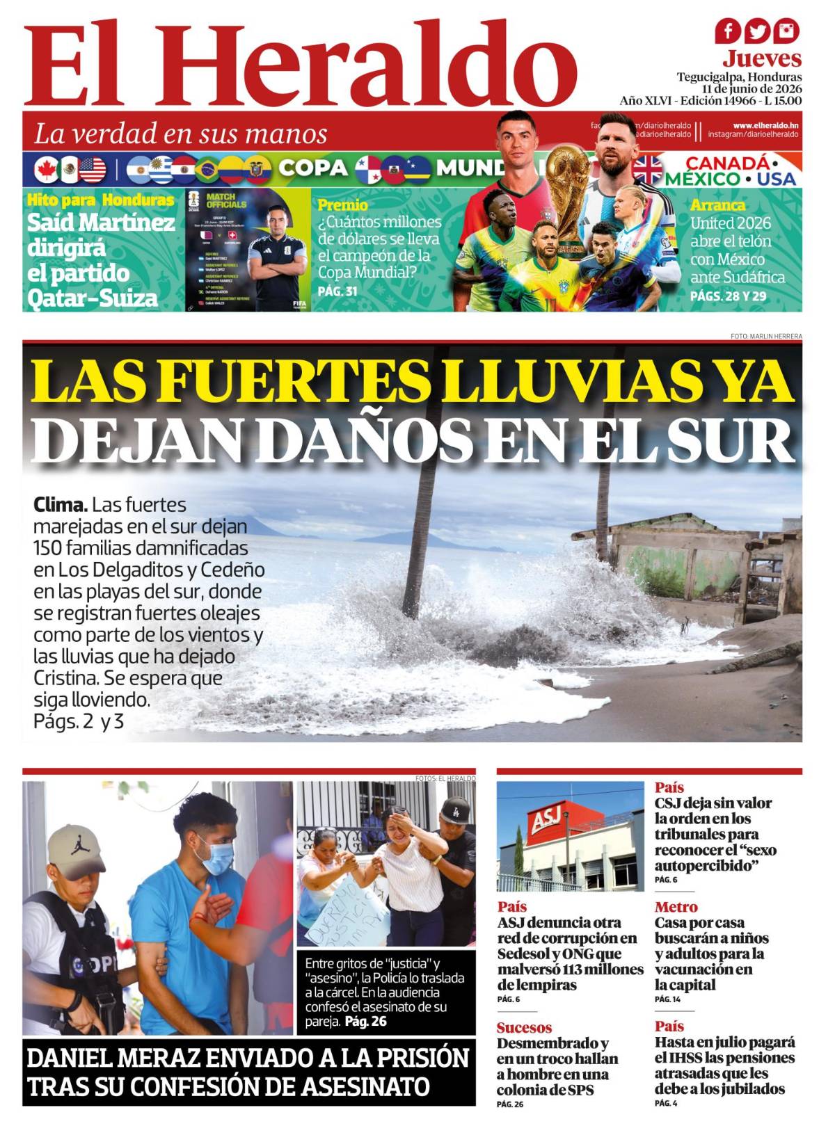 Las fuertes lluvias han dejado daños en el sur