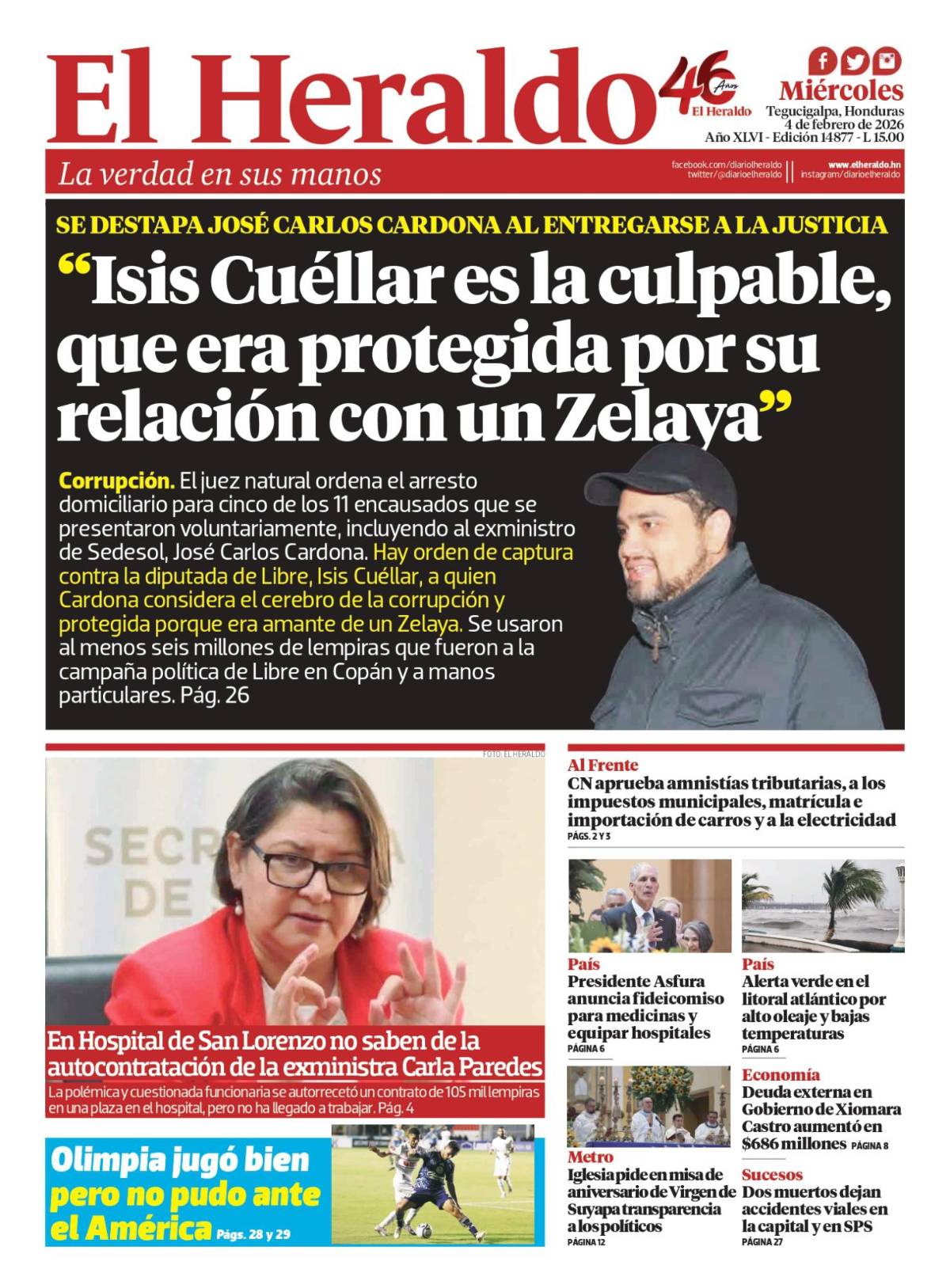 Isis Cuéllar es la culpable, que era protegida por su relación con un Zelaya