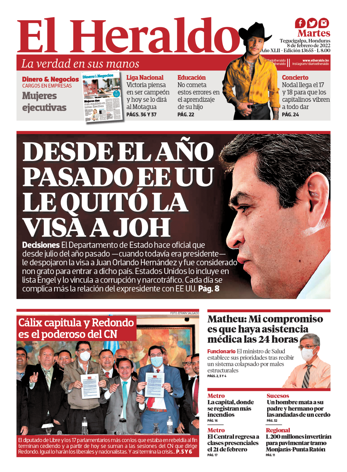 Desde el año pasado EE UU le quitó la visa a JOH