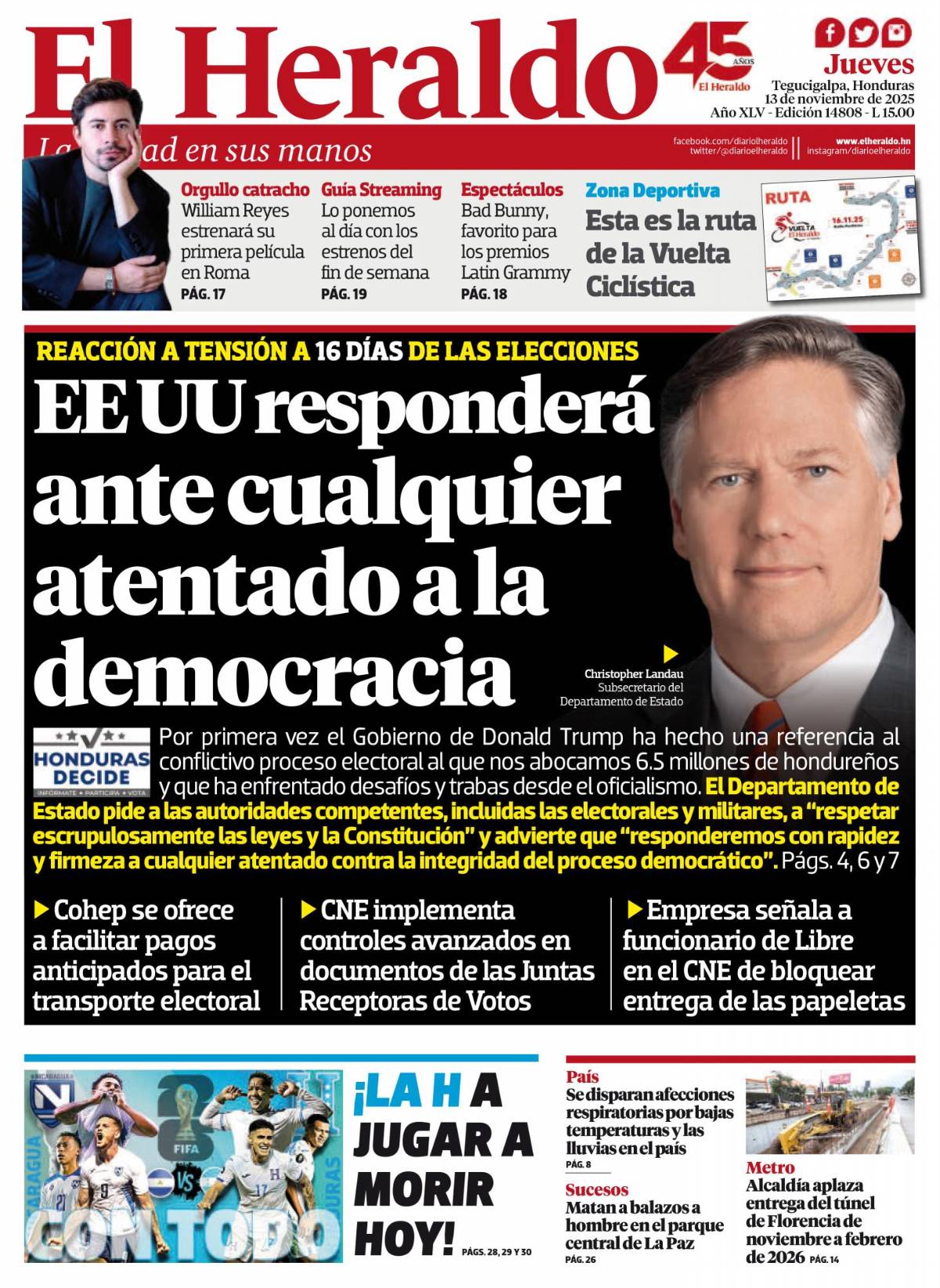 EE UU responderá ante cualquier atentado a la democracia