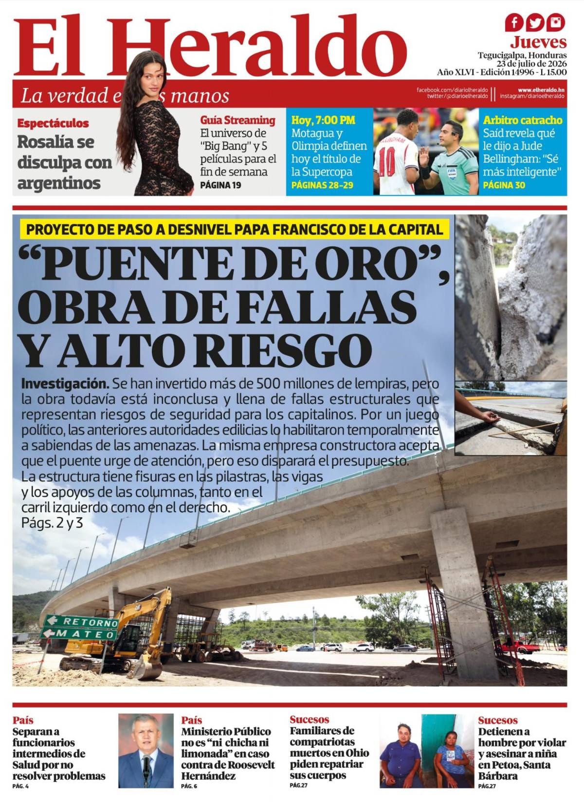 Puente de oro, obra de fallas y alto riesgo