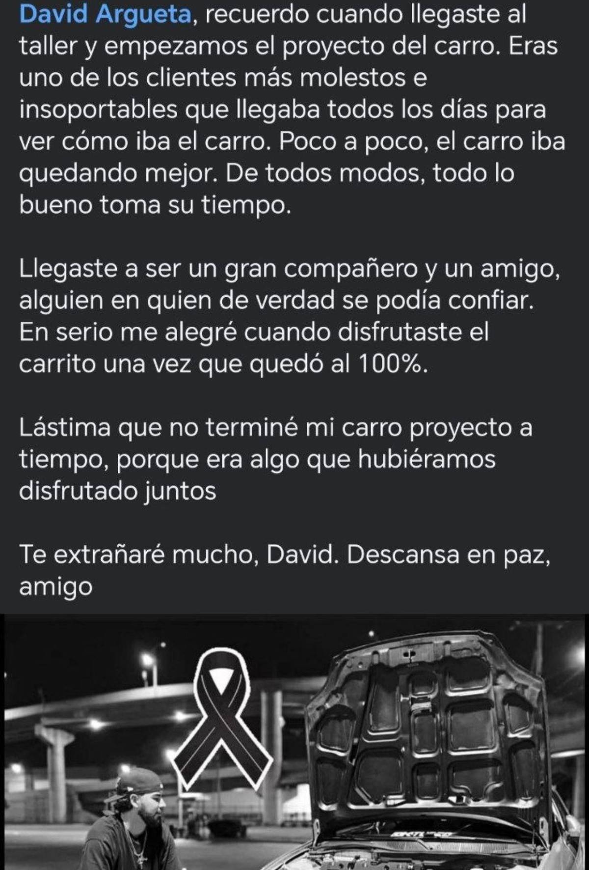 Aficionado de los carros modificados: David Argueta, joven asesinado en La Peña