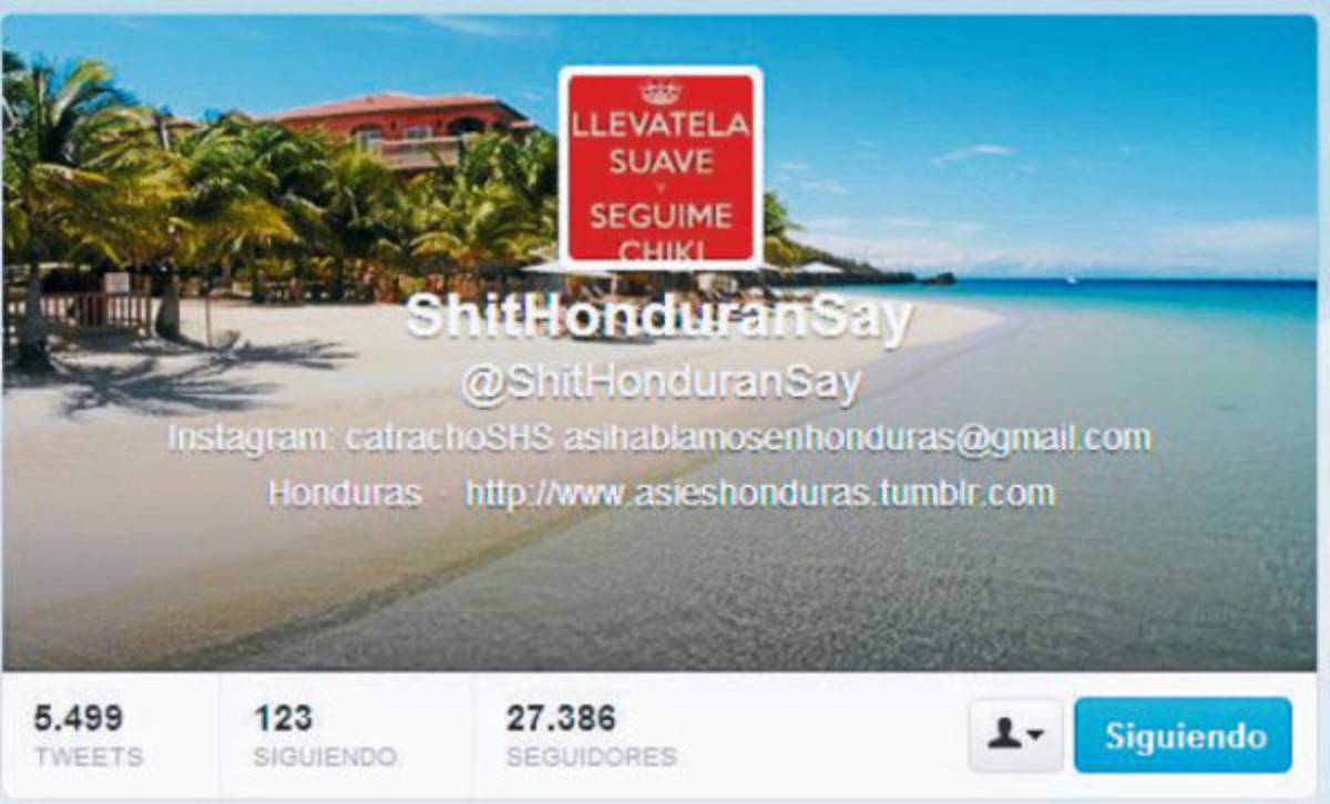 Con mucho humor, son los reyes del Twitter en Honduras