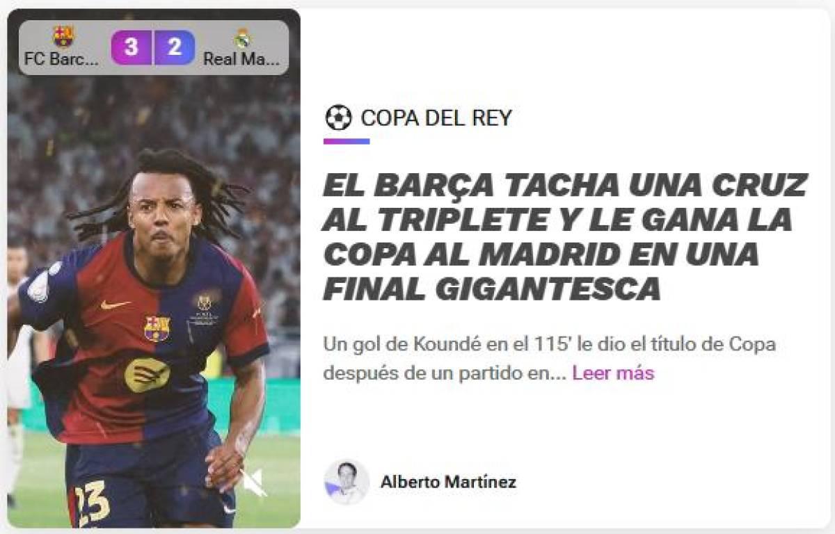 Así reaccionaron periodistas tras título de Barcelona en Copa del Rey sobre Real Madrid Así reaccionaron periodistas tras título de Barcelona en Copa del Rey sobre Real Madrid
