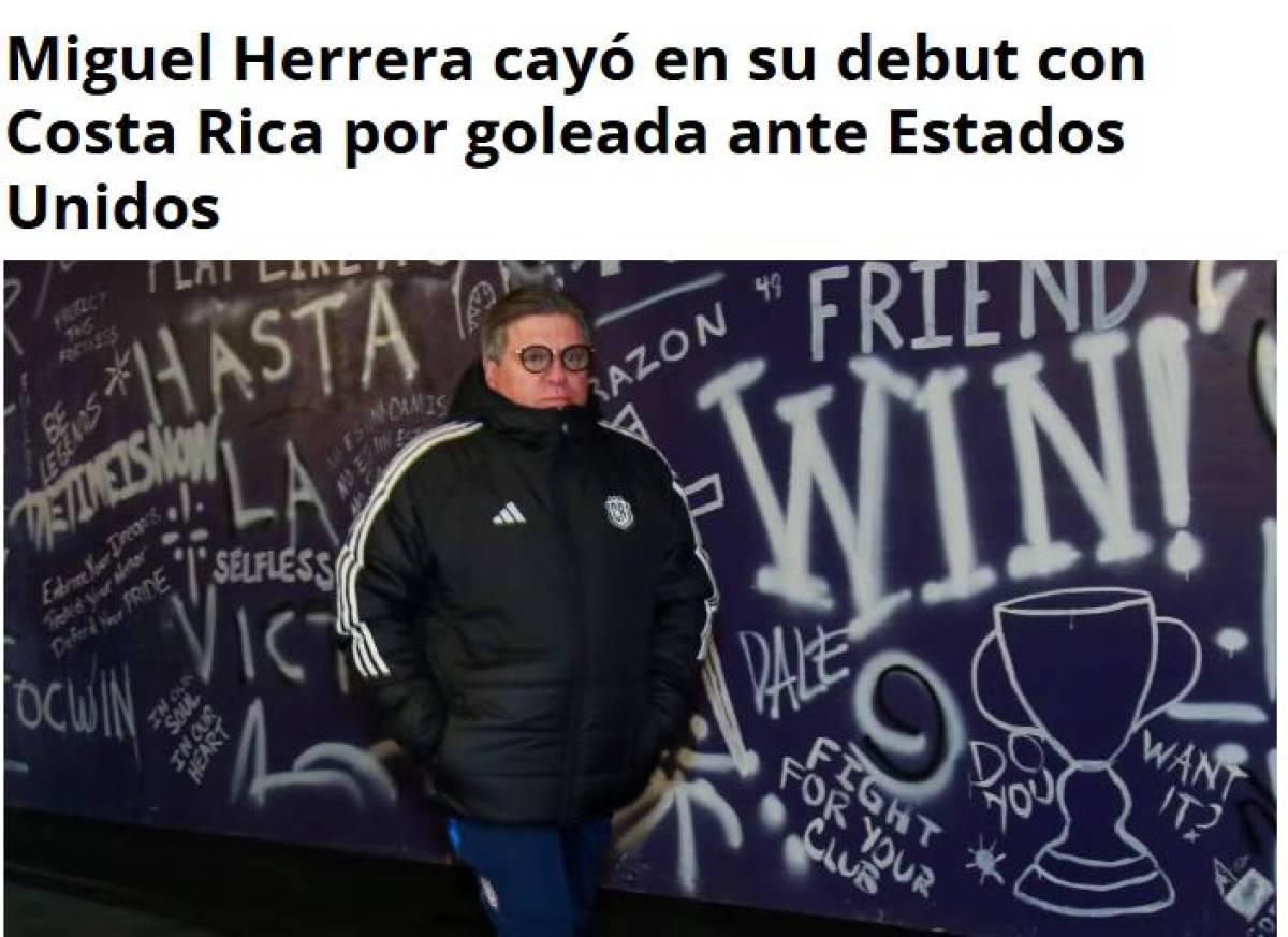 Miguel Herrera debuta con derrota en Costa Rica y esto dicen los medios