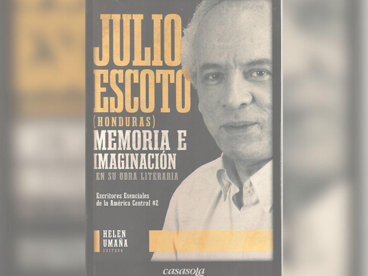 El libro recoge la investigación de Helen Umaña, una de las voces autorizadas de la crítica literaria hondureña.