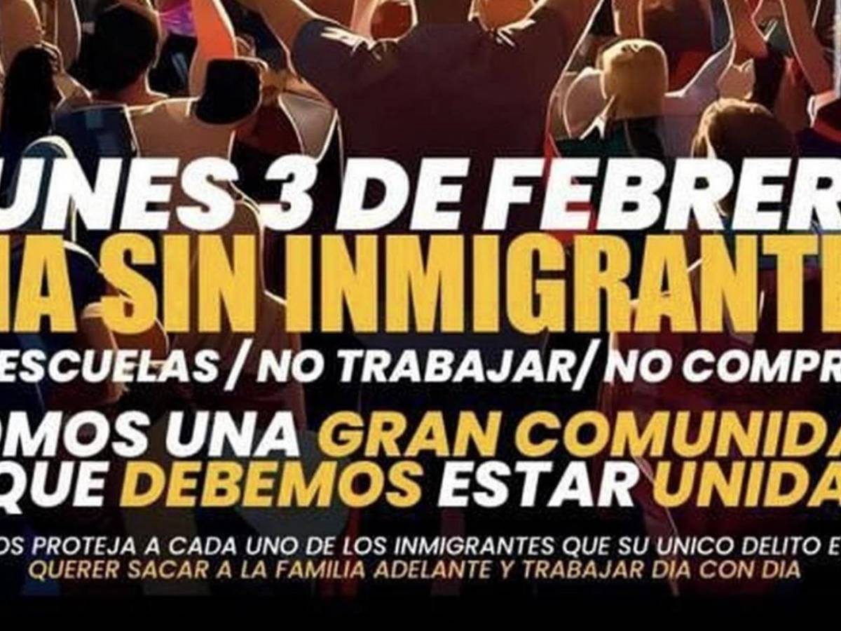 Preparan masiva protesta un “Día sin inmigrantes” contra deportaciones este 3 de febrero