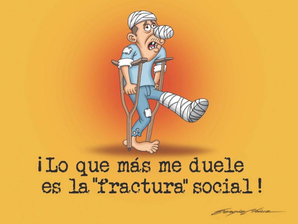 ¡Lo que más me duele es la fractura social!