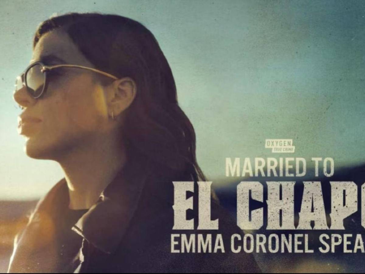 Casada con 'El Chapo', el documental que expone la vida de Emma Coronel