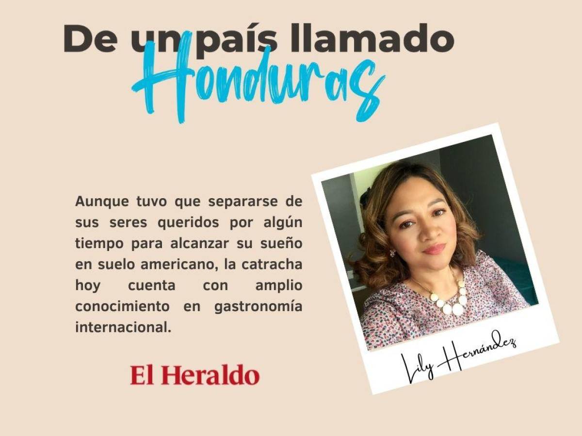 Lily Hernández, la chef hondureña que lleva su sazón a otros niveles