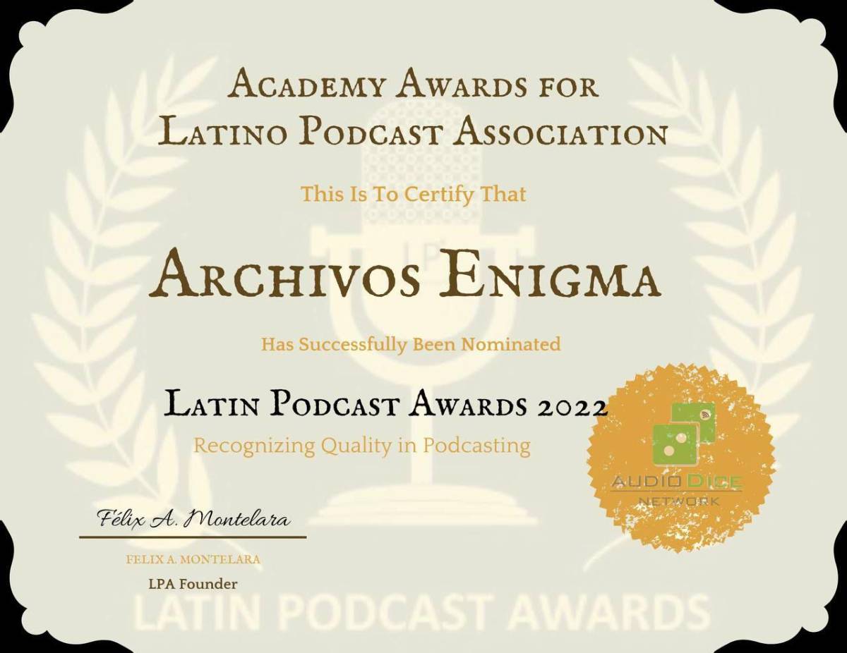“Archivos enigma” triunfa en los Latin Podcast Awards
