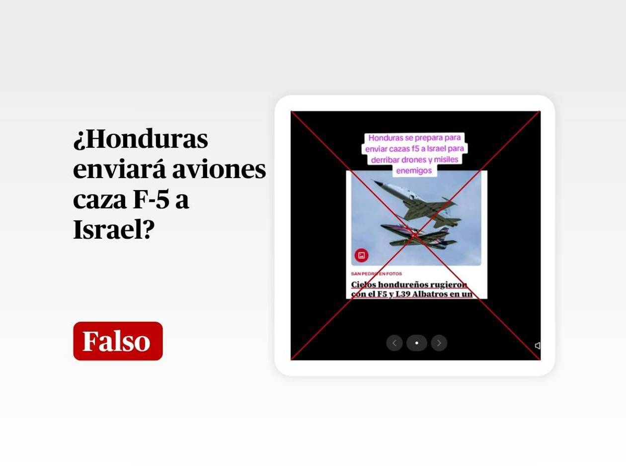 Es falso que Honduras enviará aviones caza F-5 a Israel por conflicto con Irán