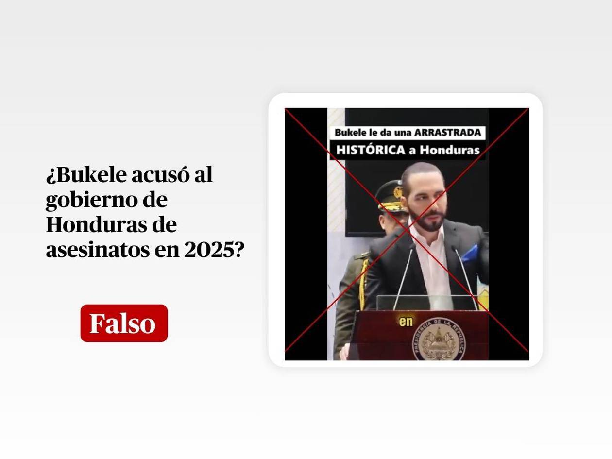 Vuelve el bulo que atribuye a Bukele acusar de asesinato al gobierno en 2025