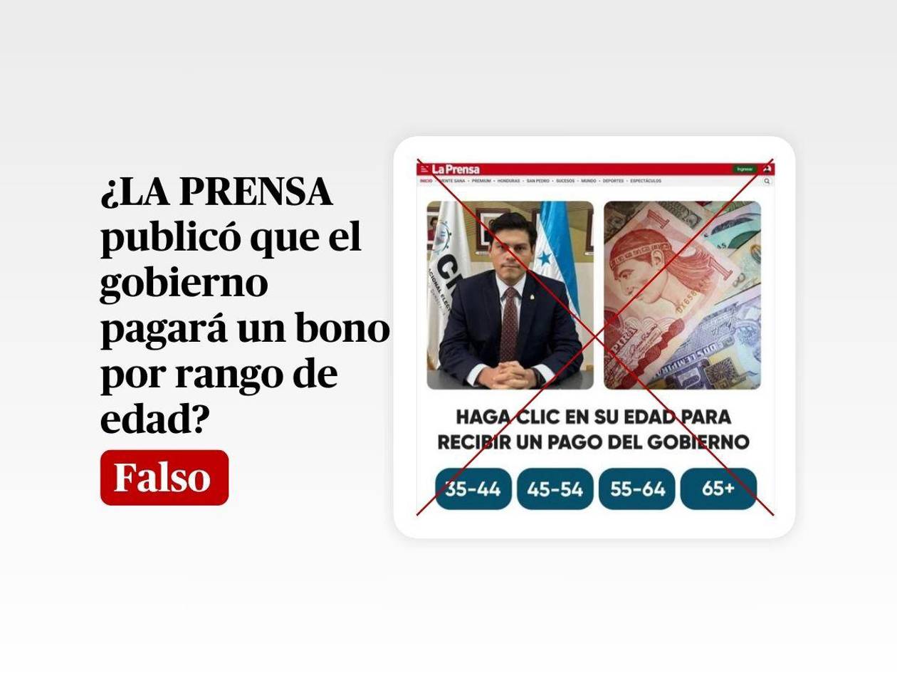 La Prensa no publicó que el gobierno pagará por rango de edad: es una estafa