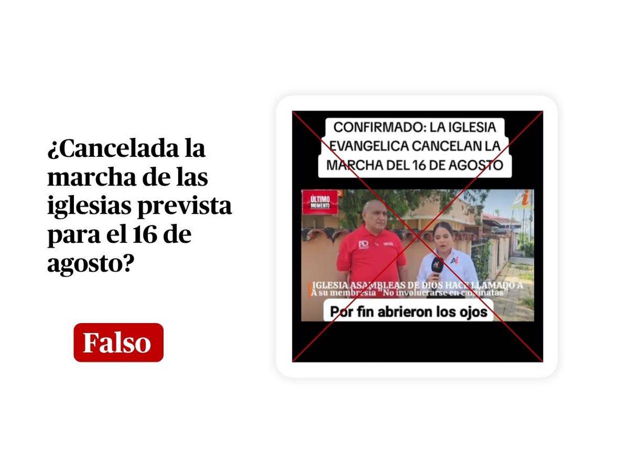Al 8 de agosto, es falso que la marcha organizada por las iglesias fue cancelada