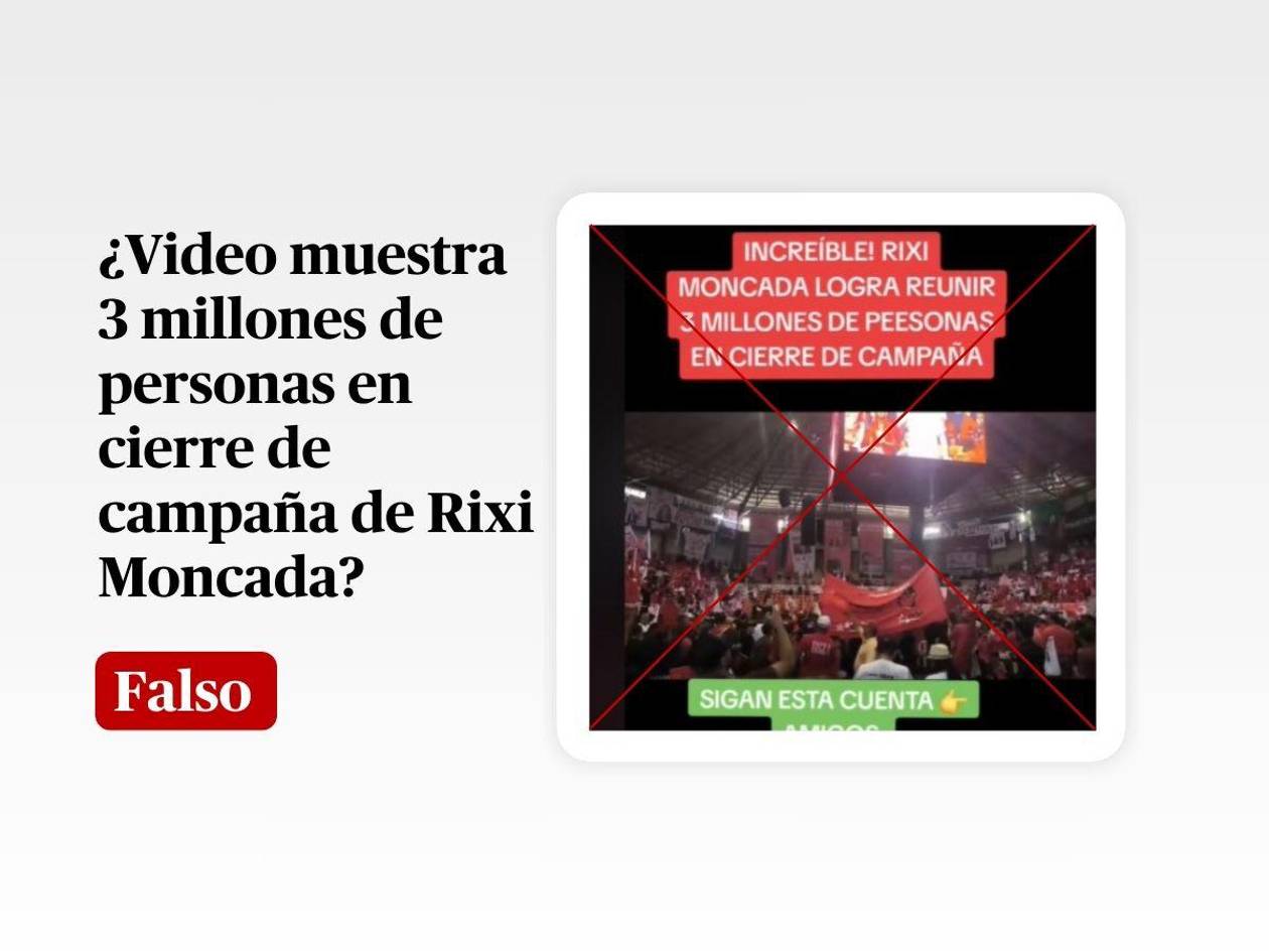 Video de cierre de campaña de Rixi Moncada no demuestra un aforo de 3 millones