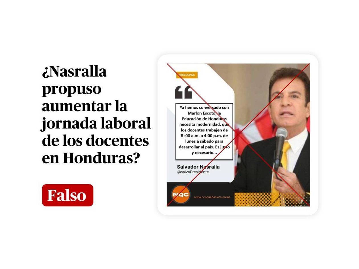 Nasralla no ha propuesto aumentar la jornada de los docentes ni nombrar a Marlon Escoto como ministro de Educación