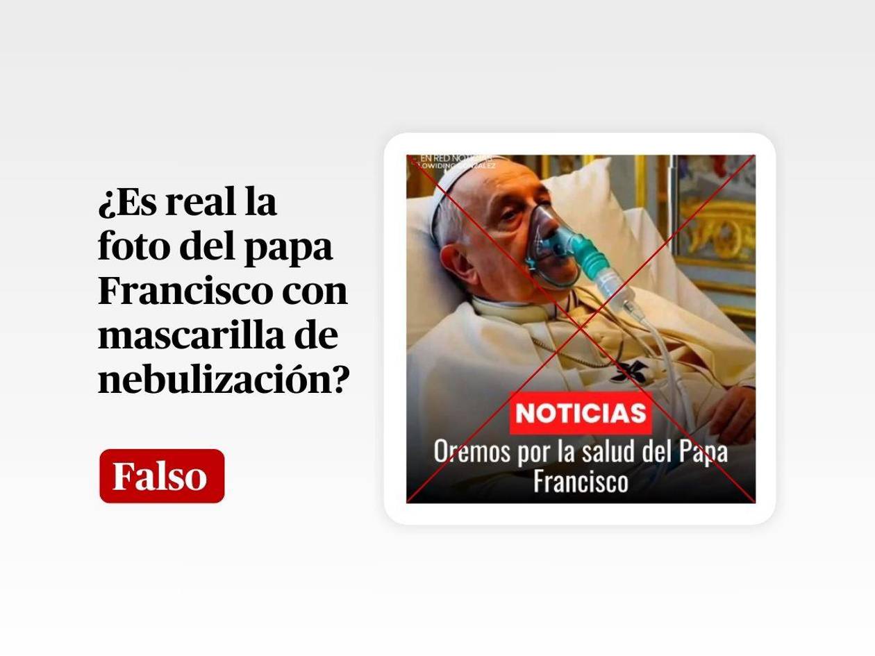 Es falsa la foto del papa Francisco con una mascarilla de nebulización