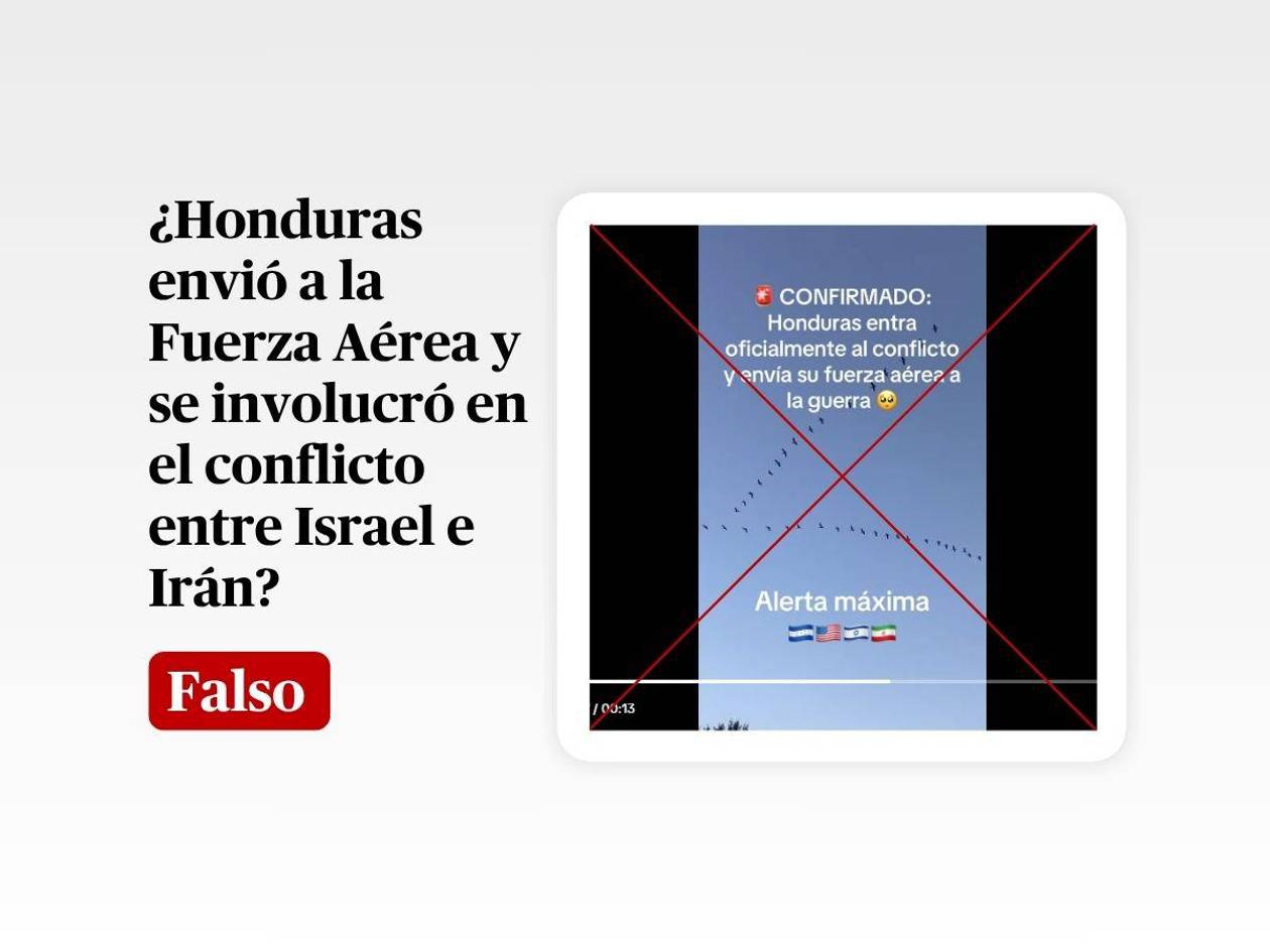 Honduras no envió a la Fuerza Aérea ni se involucró en el conflicto entre Israel e Irán